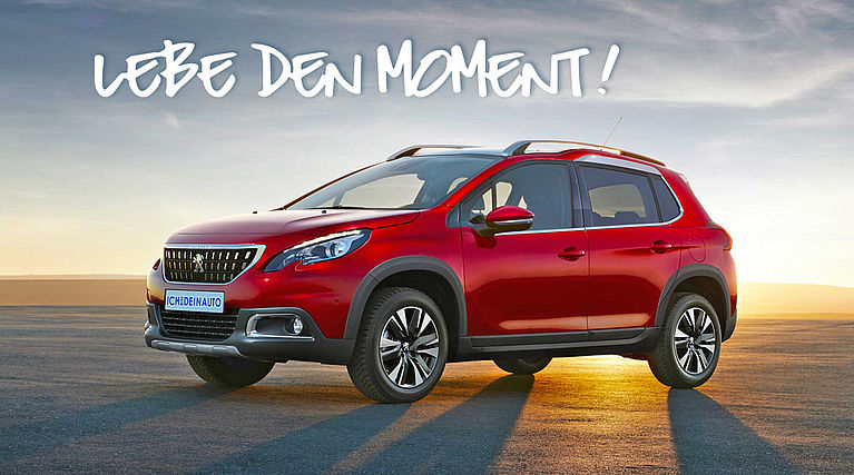 Das ASS-Angebot: "Lebe den Moment!" Mit dem Peugeot 2008.