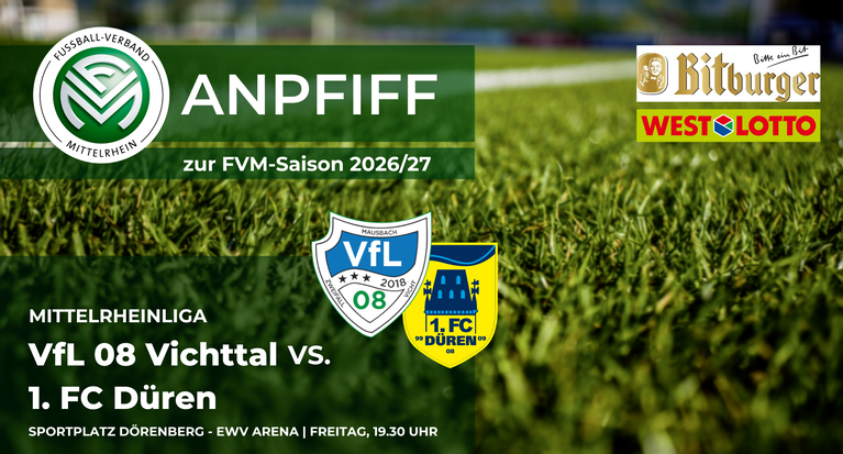FVM-Saisoneröffnung der Herren: Beim VfL 08 Vichttal öffnet sich der Vorhang für die neue Saison